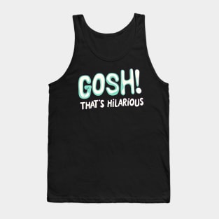 Hilarious ghost Tank Top